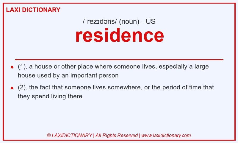 Definition residence in American English
