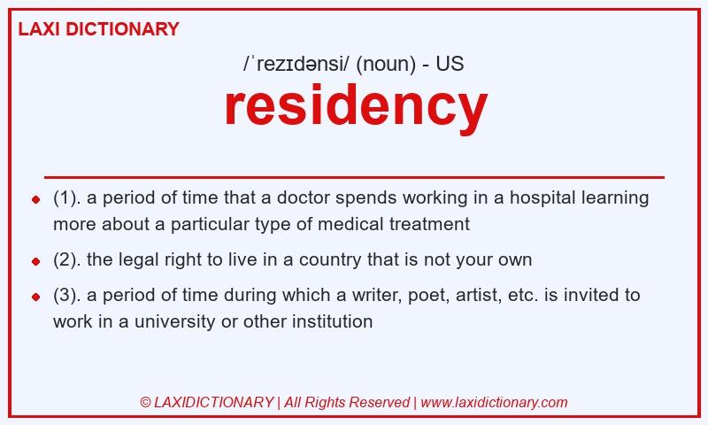 Definition residency in American English