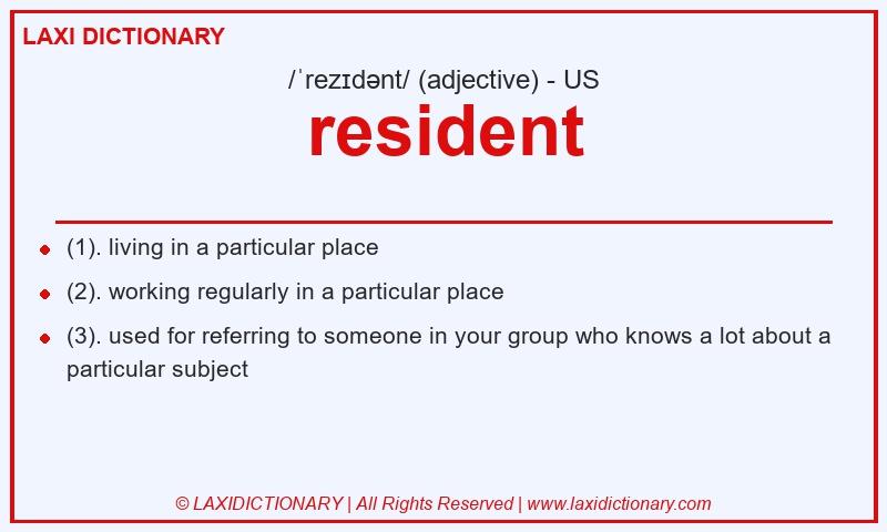 Definition resident in American English