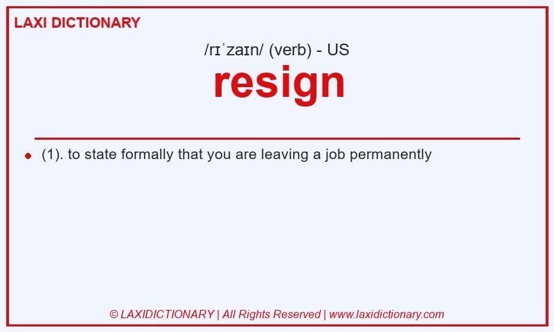 Definition resign in American English