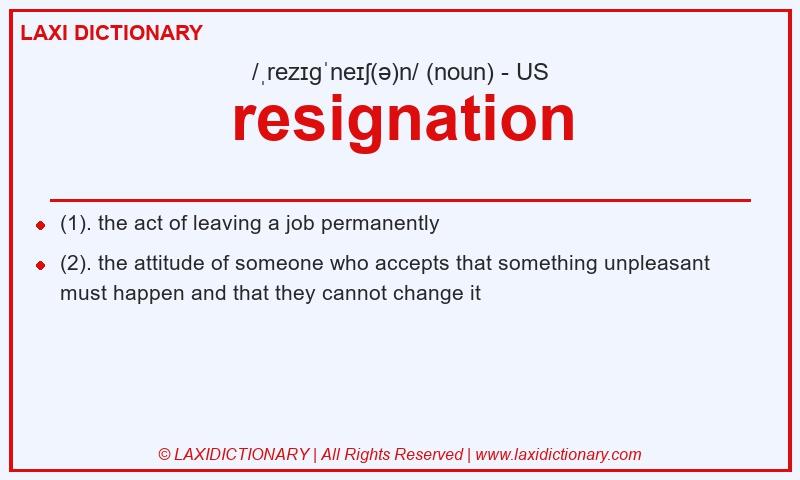 Definition resignation in American English