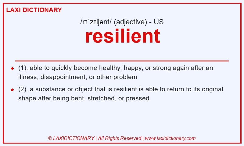 Definition resilient in American English