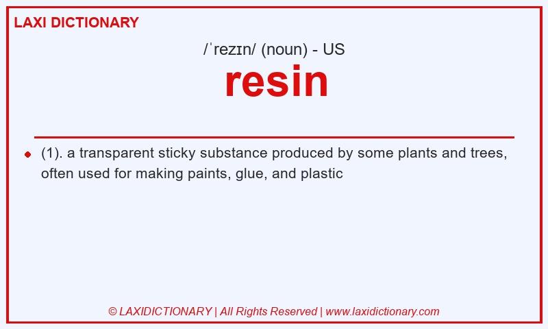 Definition resin in American English