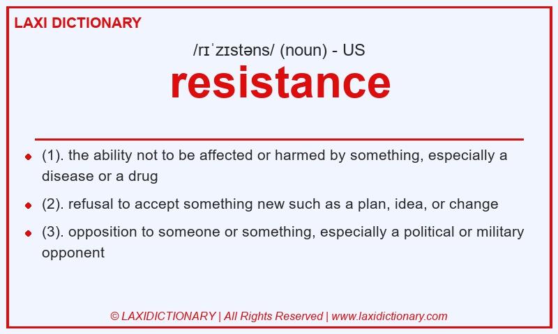 Definition resistance in American English