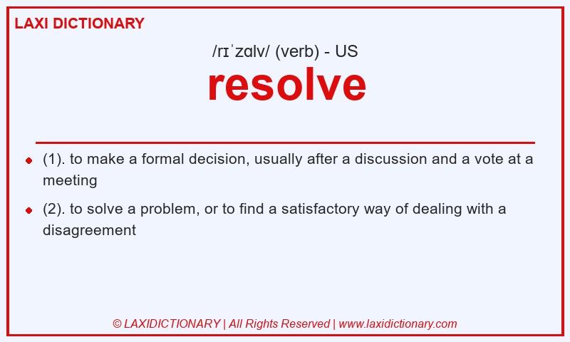 Definition resolve in American English