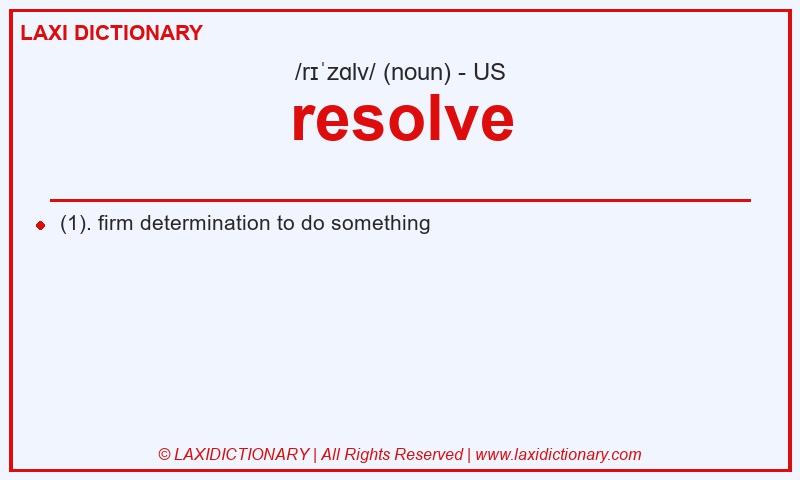 Definition resolve in American English