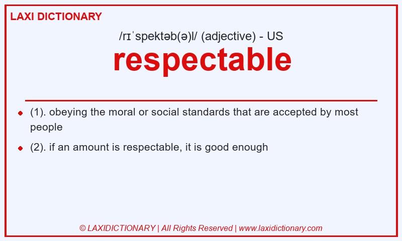 Definition respectable in American English