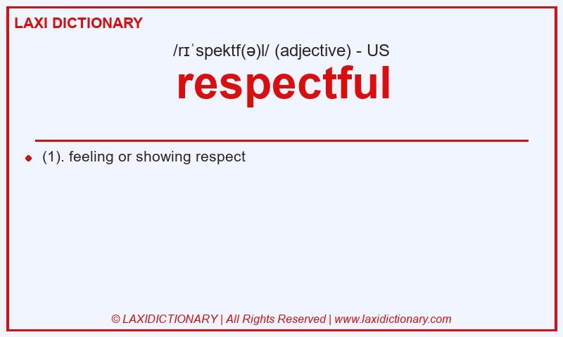 Definition respectful in American English