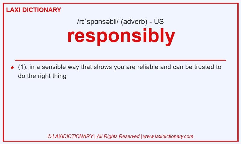 Definition responsibly in American English