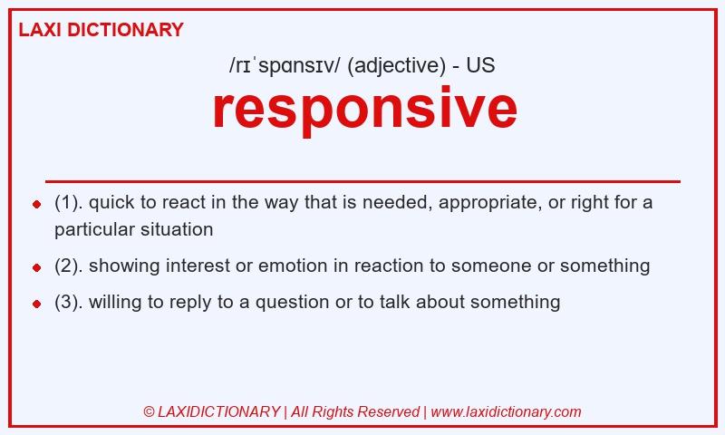 Definition responsive in American English