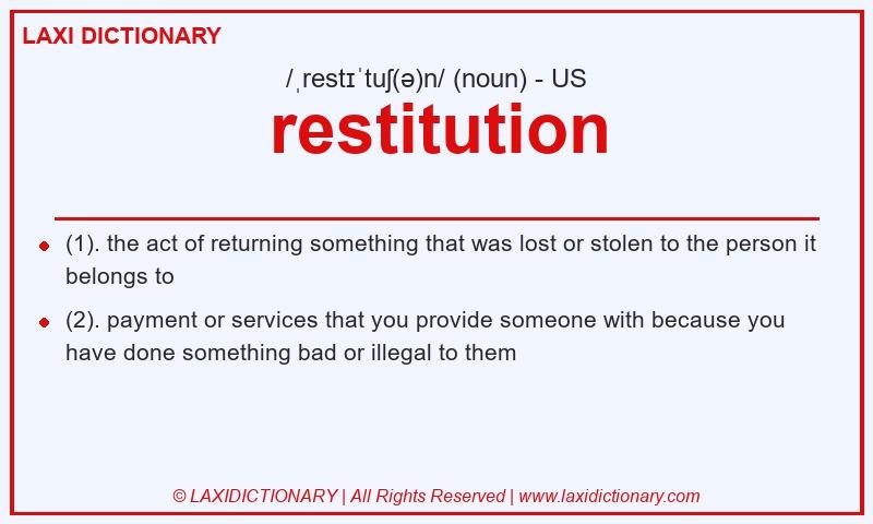 Definition restitution in American English