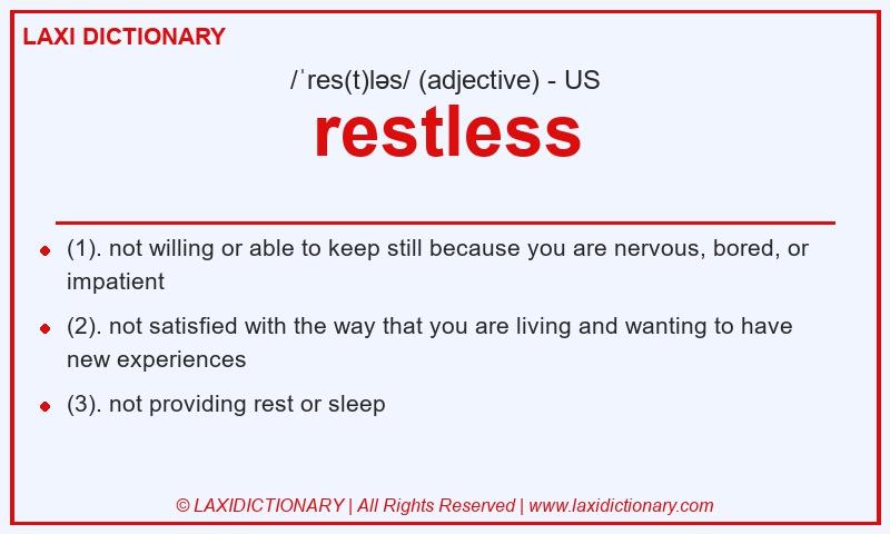 Definition restless in American English