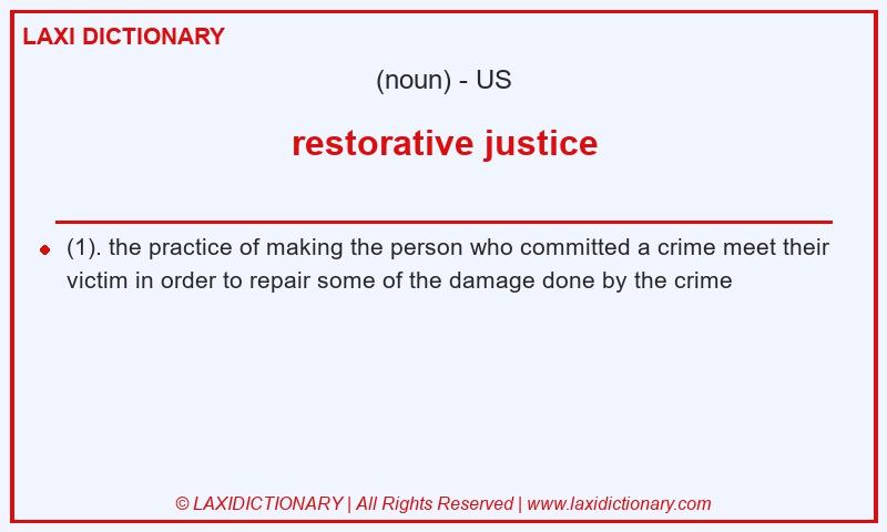 Definition restorative justice in American English