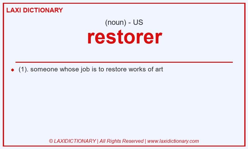 Definition restorer in American English