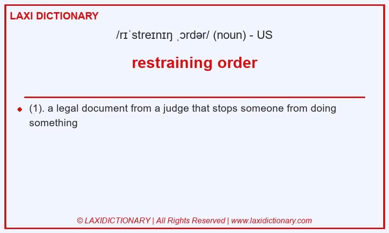 Definition restraining order in American English
