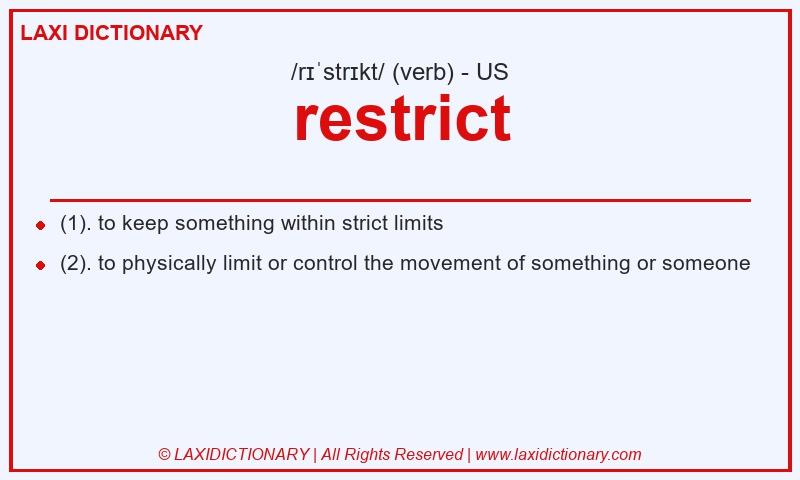 Definition restrict in American English