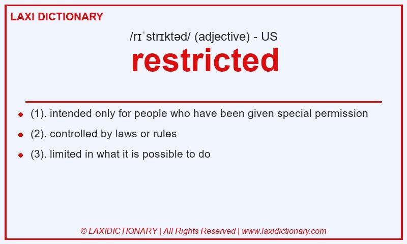 Definition restricted in American English