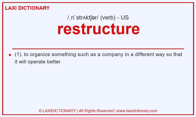 Definition restructure in American English