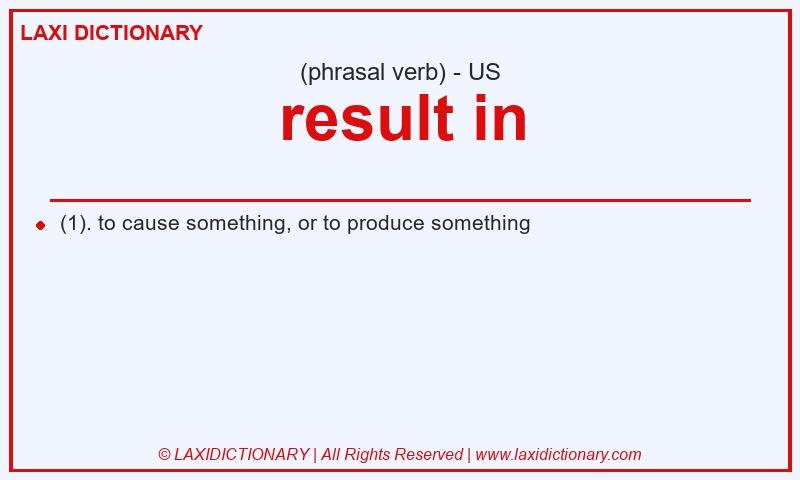 Definition result in in American English