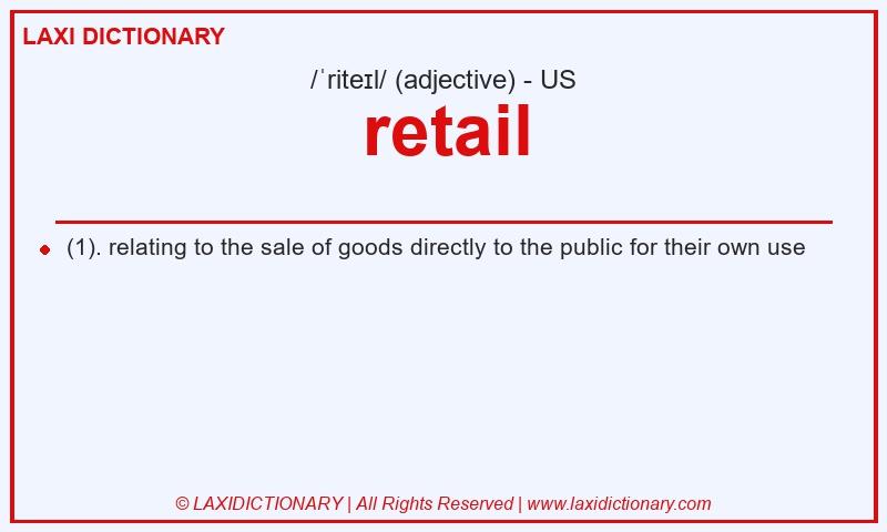 Definition retail in American English