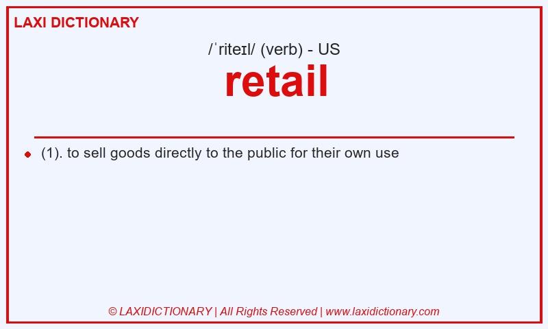 Definition retail in American English
