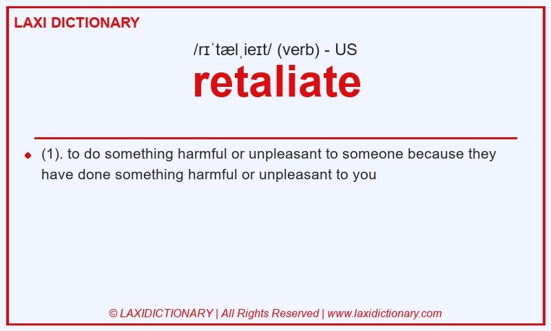 Definition retaliate in American English