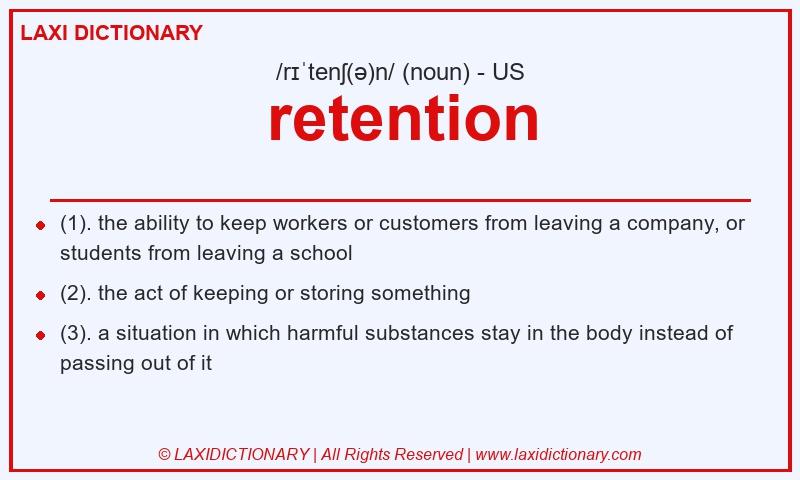 Definition retention in American English