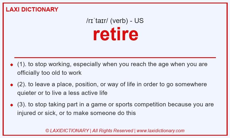 Definition retire in American English