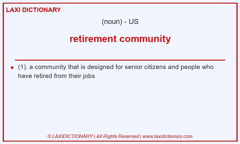 Definition retirement community in American English