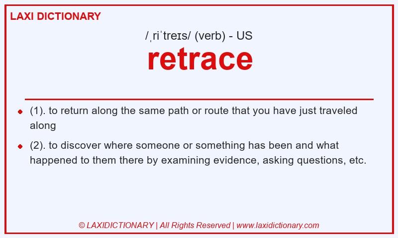 Definition retrace in American English