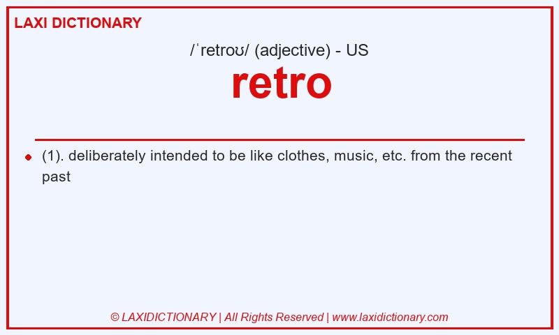 Definition retro in American English