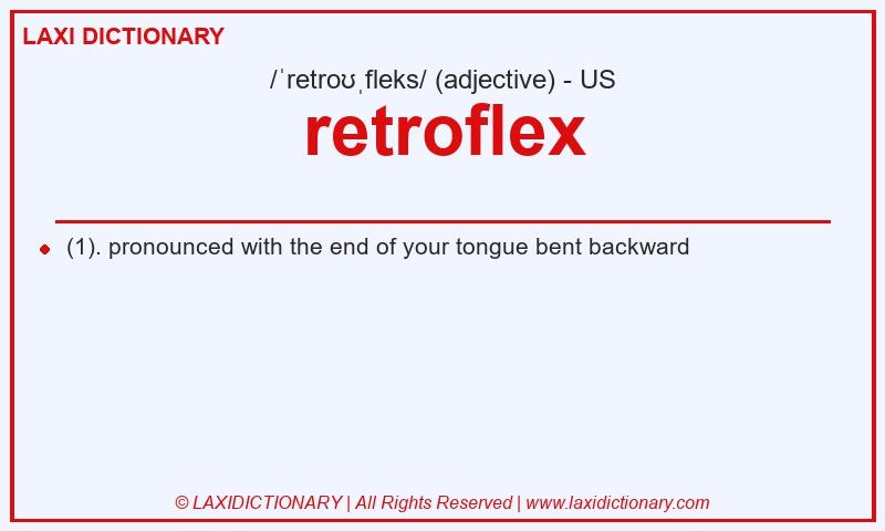 Definition retroflex in American English
