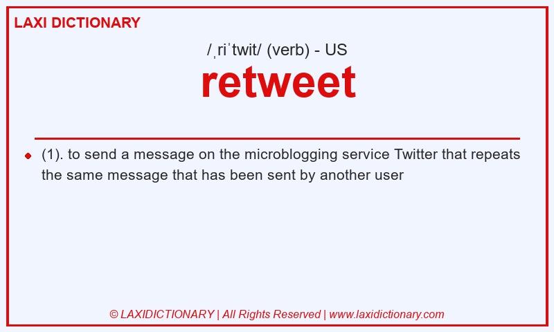 Definition retweet in American English