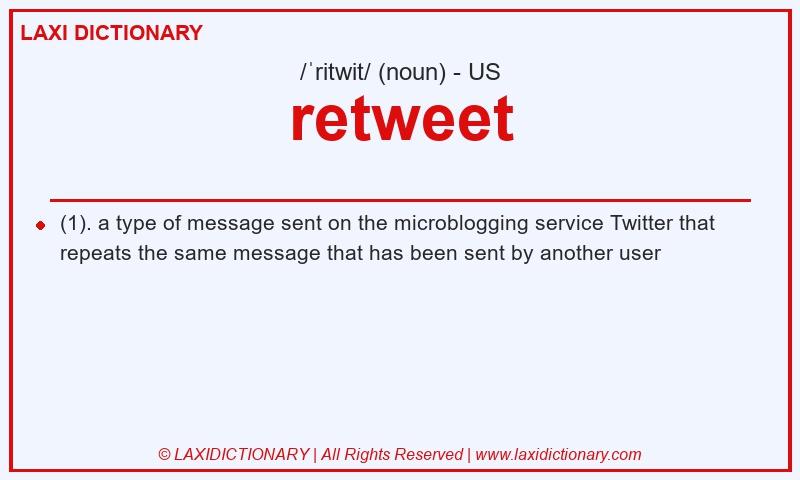 Definition retweet in American English