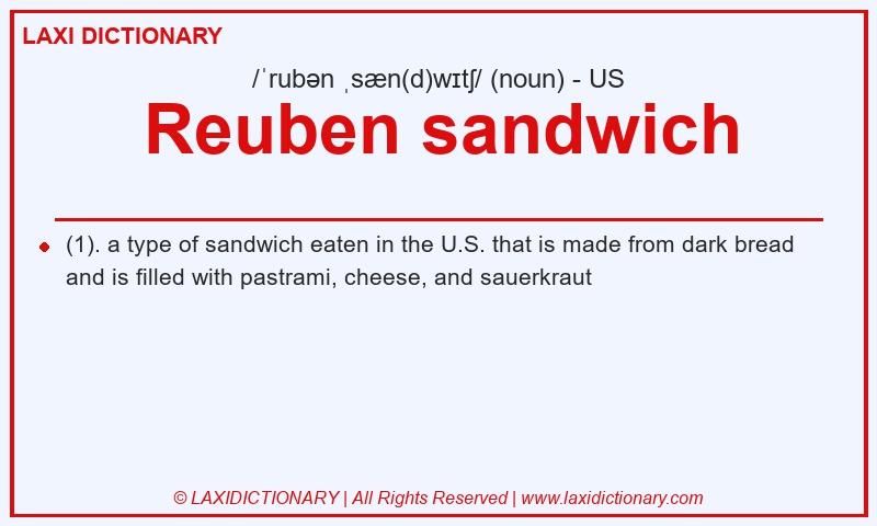 Definition Reuben sandwich in American English