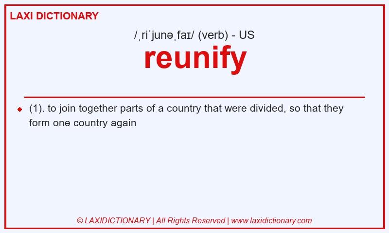 Definition reunify in American English