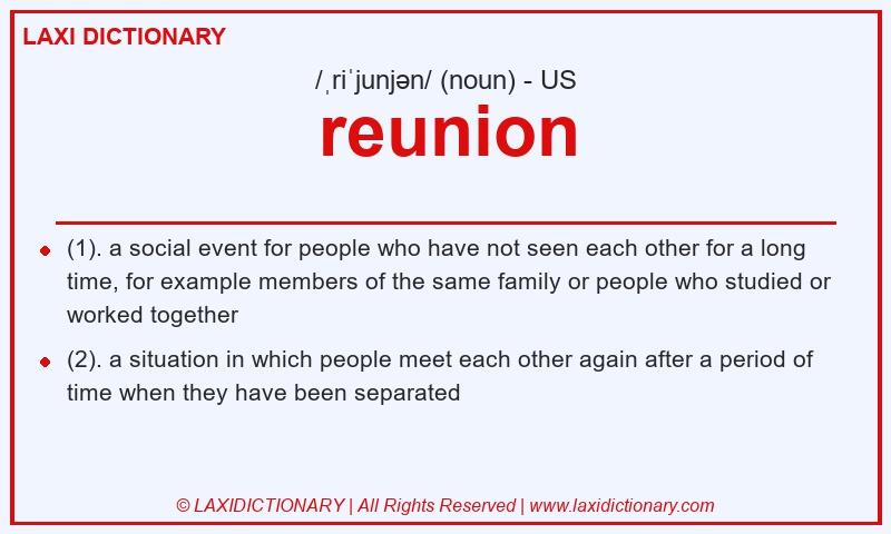 Definition reunion in American English