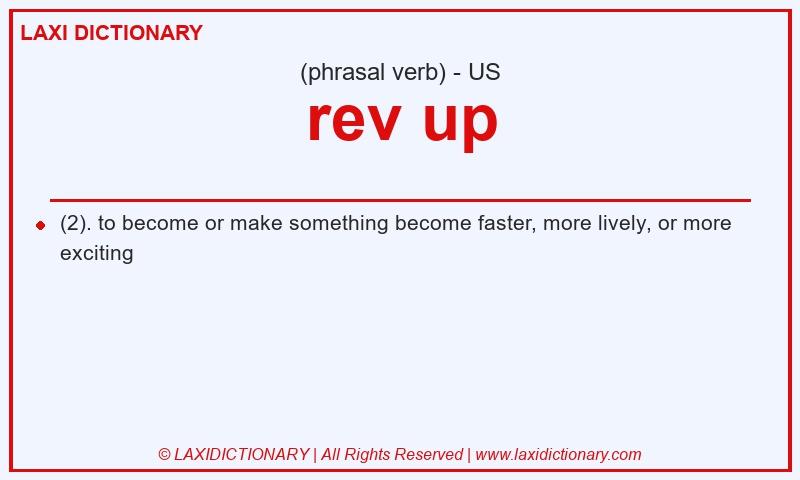 Definition rev up in American English