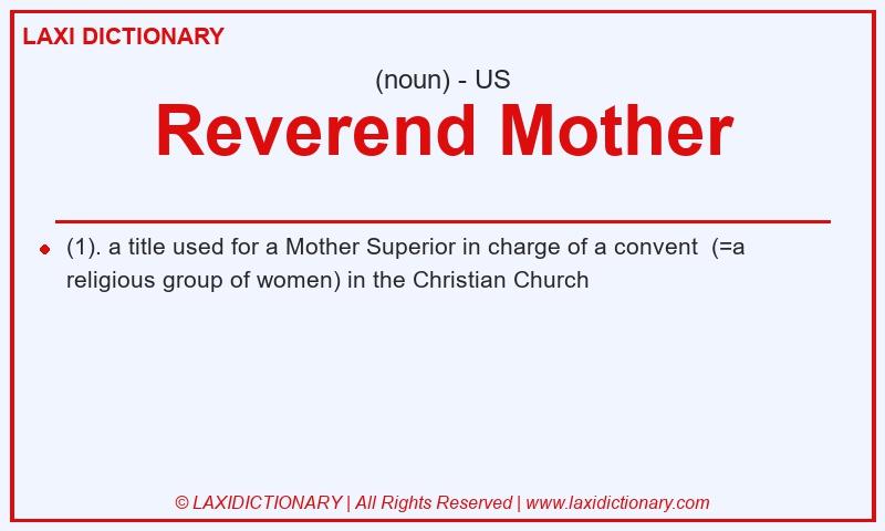Definition Reverend Mother in American English