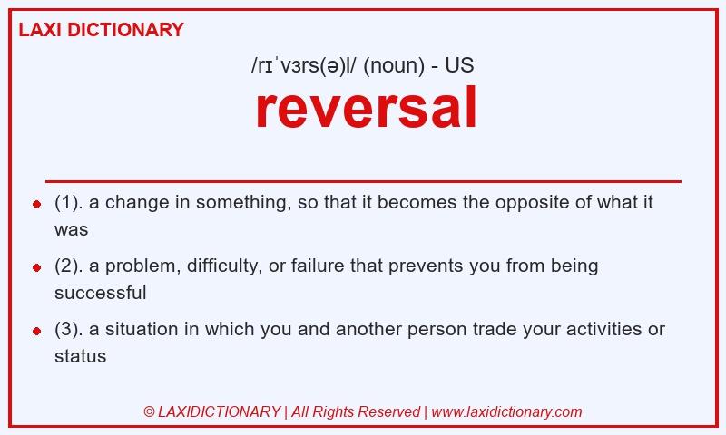 Definition reversal in American English