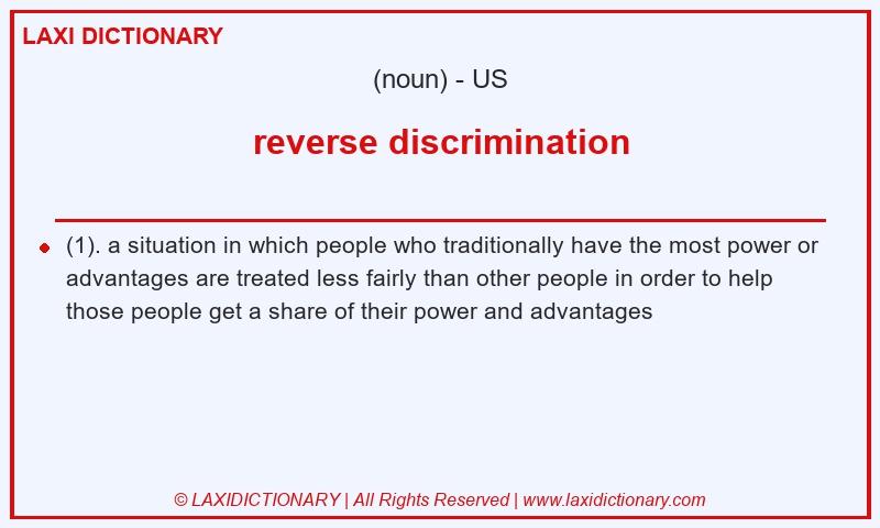 Definition reverse discrimination in American English