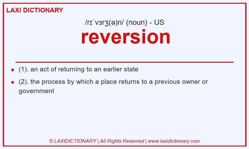 Definition reversion in American English