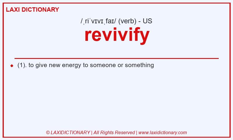 Definition revivify in American English