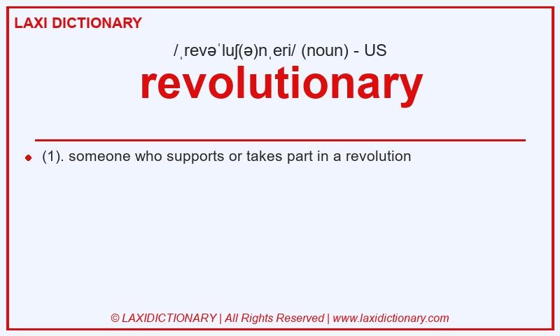 Definition revolutionary in American English