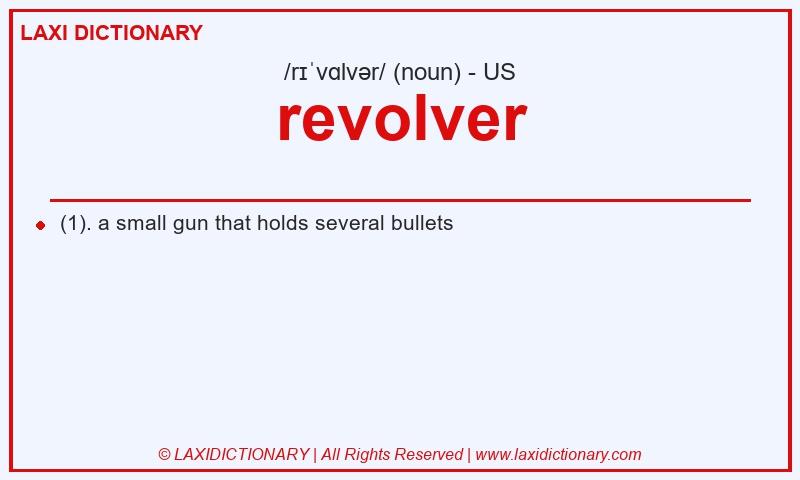 Definition revolver in American English