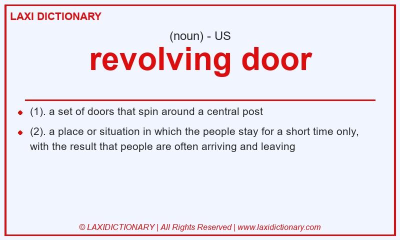 Definition revolving door in American English