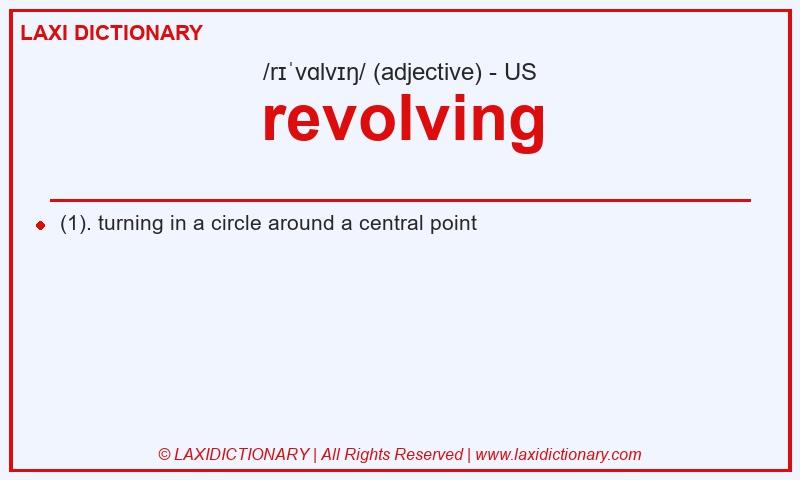 Definition revolving in American English