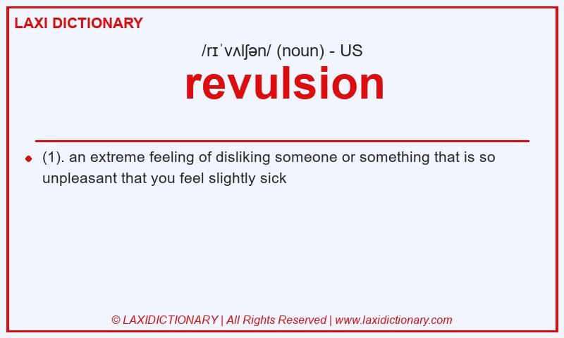 Definition revulsion in American English