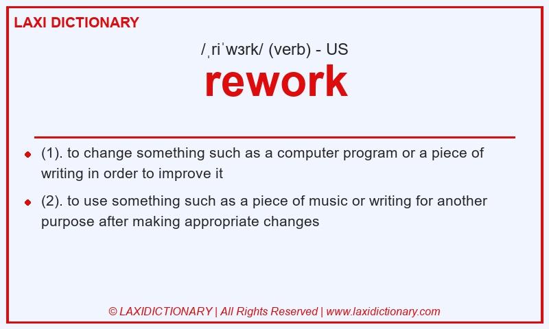 Definition rework in American English