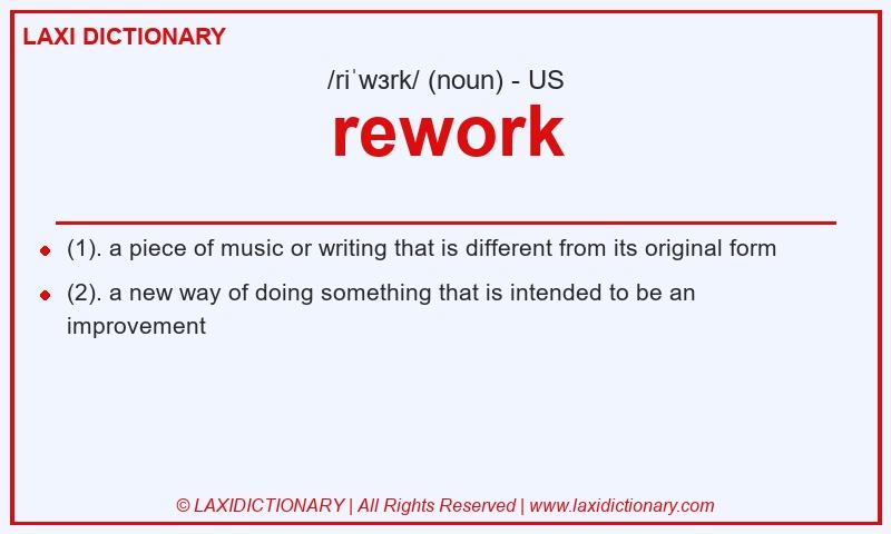 Definition rework in American English